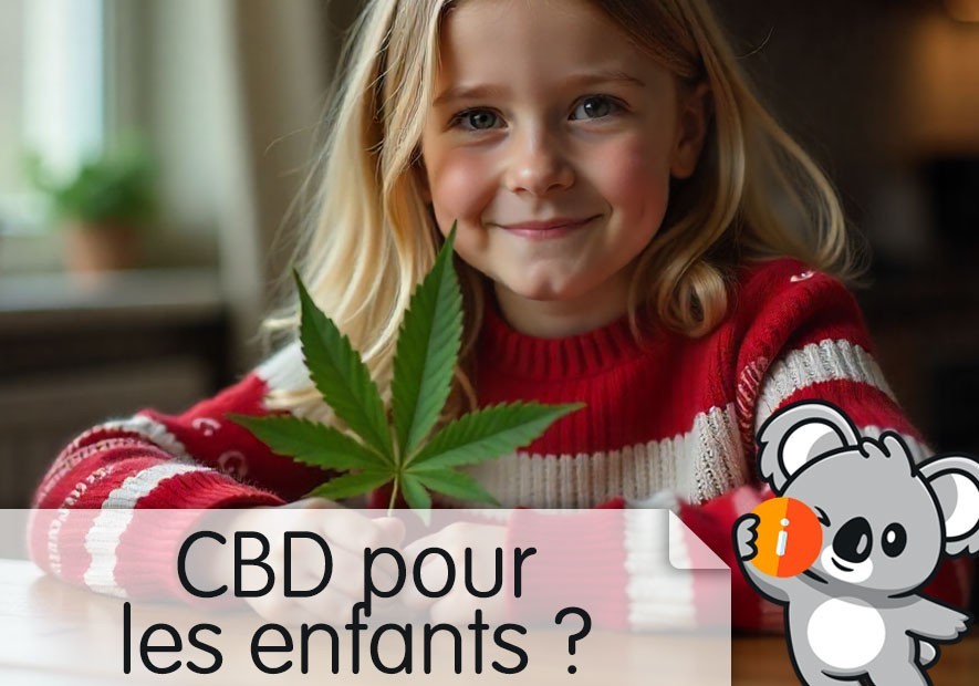Prendre du CBD : quel âge, loi mineur, huile chanvre pour enfant